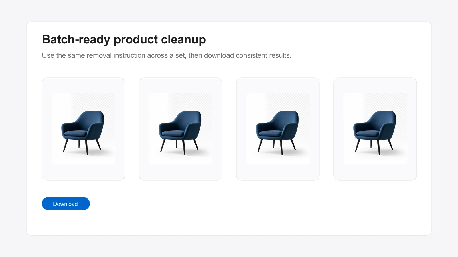 Batch product background cleanup workflow with consistent output cards